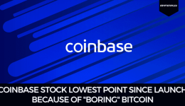 Coinbase Stock Lowest Point Since Launch Because Of "Boring" Bitcoin