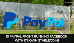 Is PayPal Front Running Facebook With Its Own Stablecoin?