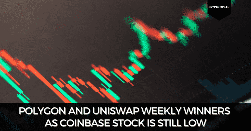 Polygon And Uniswap Weekly Winners As Coinbase Stock Is Still Low