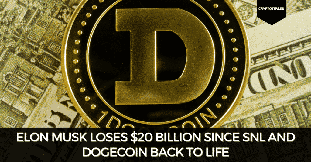 Elon Musk Loses $20 Billion Since SNL And Dogecoin Back To Life