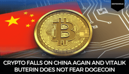 Crypto Falls On China Again And Vitalik Buterin Does Not Fear Dogecoin