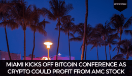 Miami Kicks Off Bitcoin Conference As Crypto Could Profit From AMC Stock