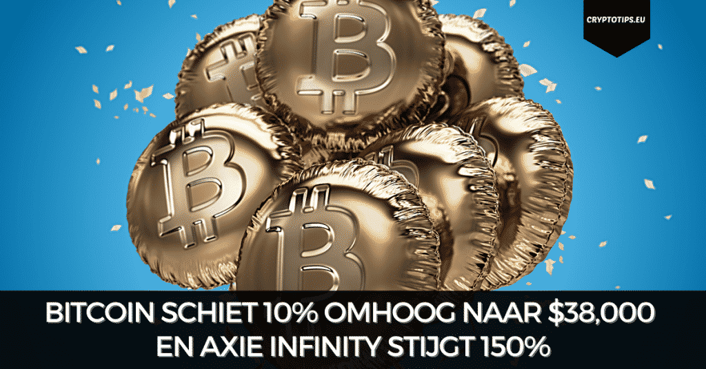 Bitcoin schiet 10% omhoog naar $38,000 en Axie Infinity stijgt 150%