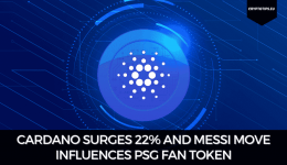 Cardano Surges 22% And Messi Move Influences PSG Fan Token