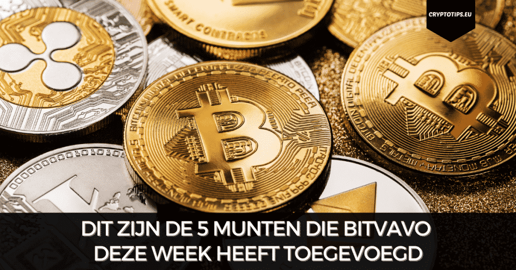 Dit zijn de 5 munten die Bitvavo deze week heeft toegevoegd