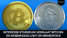 Interesse Ethereum verslaat Bitcoin en Robinhood lijkt op memestock