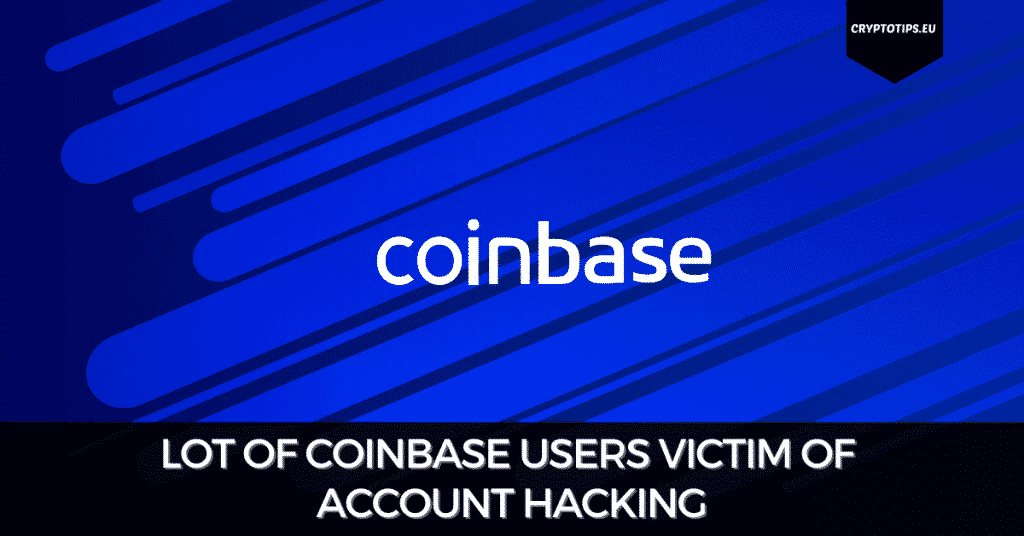 Lot Of Coinbase Users Victim Of Account Hacking