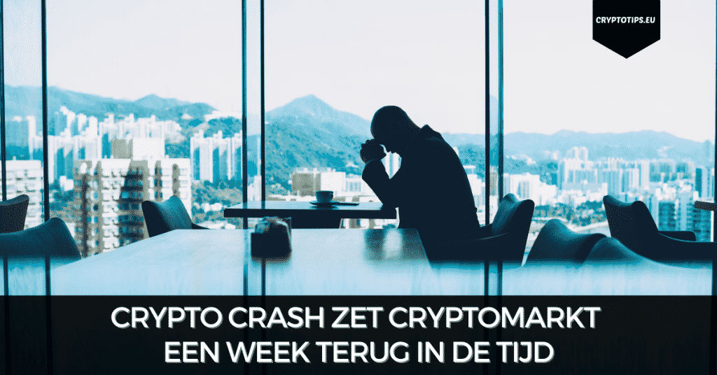 Crypto crash zet cryptomarkt een week terug in de tijd
