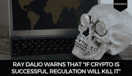 Ray Dalio Warns That "If Crypto Is Successful, Regulation Will Kill It"