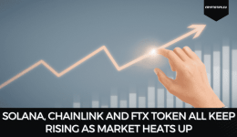 Solana, Chainlink And FTX Token All Keep Rising As Market Heats Up