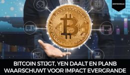 Bitcoin stijgt, Yen daalt en PlanB waarschuwt voor impact Evergrande