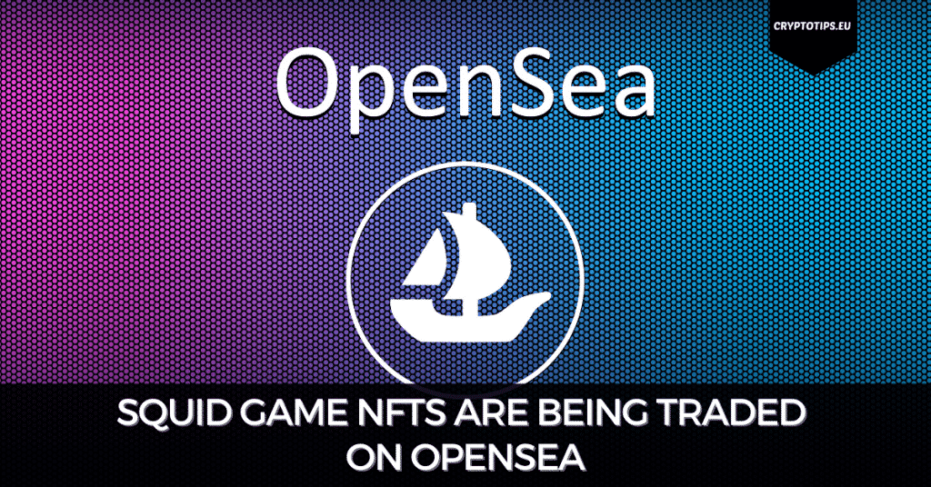 Squid Game NFTs Are Being Traded On OpenSea