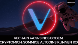 VeChain +40% sinds bodem. CryptoMich: Sommige altcoins kunnen 10x