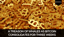 A Treason Of Whales As Bitcoin Consolidates For Three Weeks