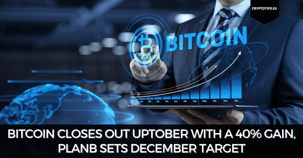 Bitcoin Closes Out Uptober With A 40% Gain, PlanB Sets December Target