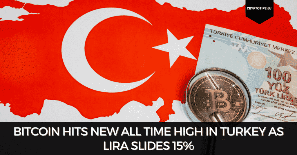 Bitcoin Hits New All Time High In Turkey As Lira Slides 15%