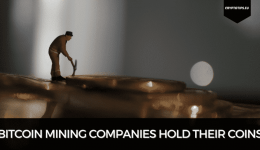 Bitcoin Mining Companies HOLD Their Coins