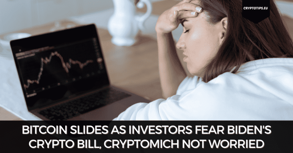 Bitcoin Slides As Investors Fear Biden's Crypto Bill, CryptoMich Not Worried