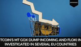 Bitcoin’s Mt Gox Dump Incoming And Floki Inu Investigated In Several EU Countries