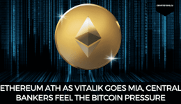 Ethereum ATH As Vitalik Goes MIA, Central Bankers Feel The Bitcoin Pressure