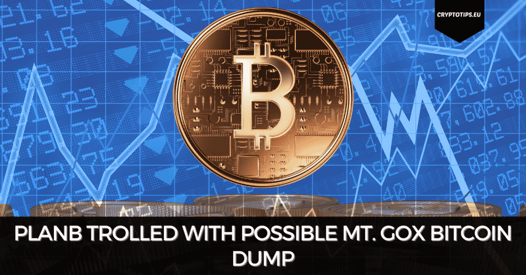 PlanB Trolled With Possible Mt. Gox Bitcoin Dump