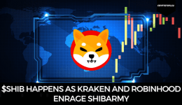 $SHIB Happens As Kraken And Robinhood Enrage ShibArmy