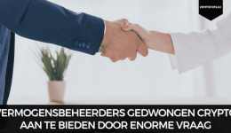 Vermogensbeheerders gedwongen crypto aan te bieden door enorme vraag