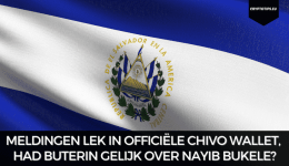 Meldingen lek in officiële Chivo wallet, had Buterin gelijk over Nayib Bukele?