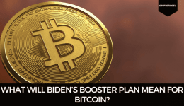 What Will Biden’s Booster Plan Mean For Bitcoin?