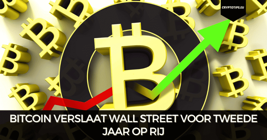 Bitcoin verslaat Wall Street voor tweede jaar op rij