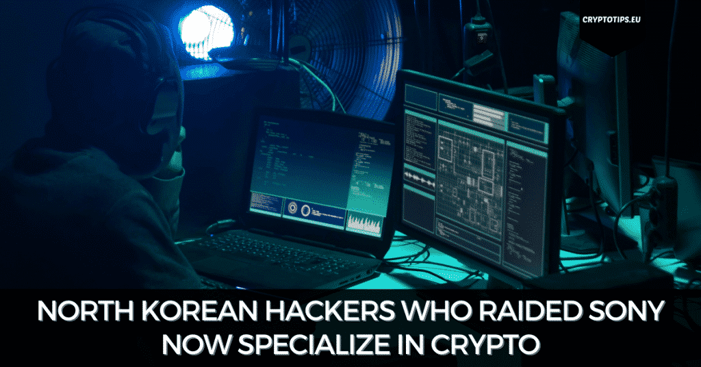 North Korean Hackers Who Raided Sony Now Specialize In Crypto