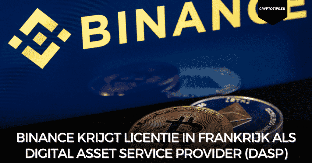 Binance krijgt licentie in Frankrijk als Digital Asset Service Provider (DASP)