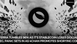 Terra Tumbles 96% as It’s Stablecoin Loses Dollar Peg, Panic Sets In As 4Chan Promotes Shorting Coin