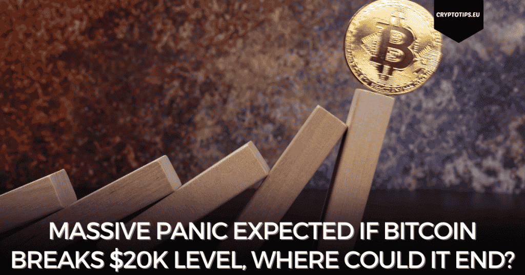 Massive Panic Expected If Bitcoin Breaks $20k Level, Where Could It End?