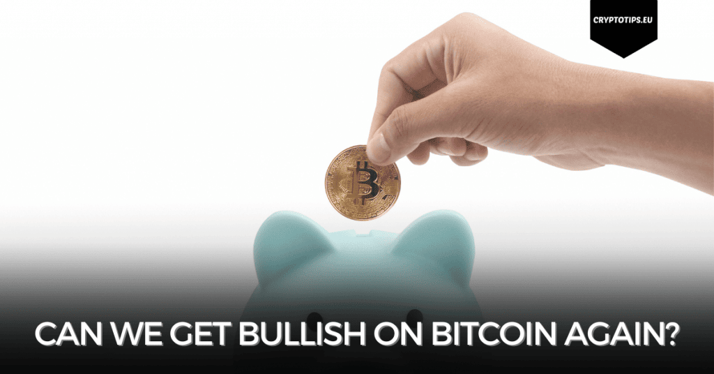 Can We Get Bullish On Bitcoin Again?