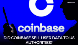 Did Coinbase Sell User Data To US Authorities?