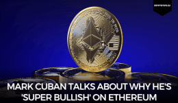 Mark Cuban Talks About Why He's 'Super Bullish' on Ethereum