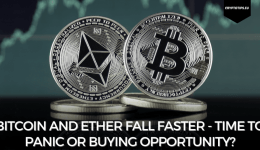 Bitcoin And Ether Fall Faster - Time To Panic Or Buying Opportunity?