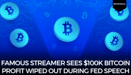 Famous Streamer Sees $100k Bitcoin Profit Wiped Out During Fed Speech