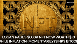 Logan Paul’s $600k NFT Now Worth $10 While Inflation (Momentarily) Sinks Bitcoin