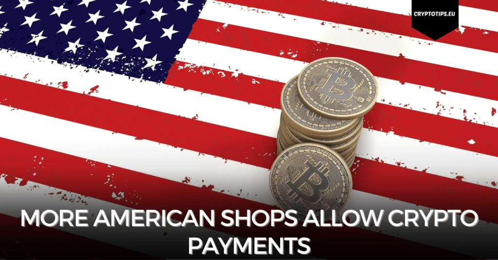 More American Shops Allow Crypto Payments