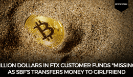 Billion dollars in FTX customer funds "missing" as SBF’s transfers money to girlfriend