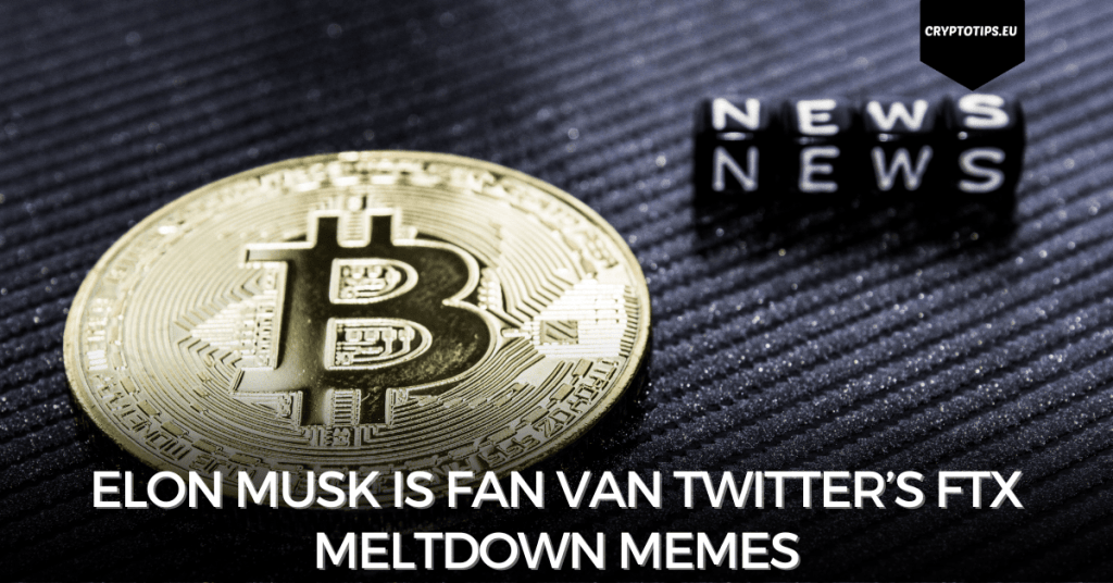 Elon Musk is fan van Twitter’s FTX meltdown memes