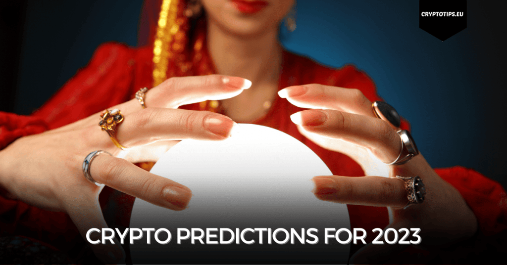 Crypto predictions for 2023