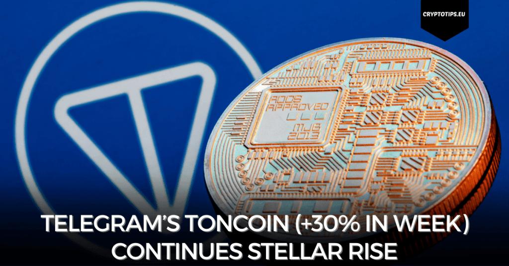Telegram’s Toncoin (+30% in week) Continues Stellar Rise