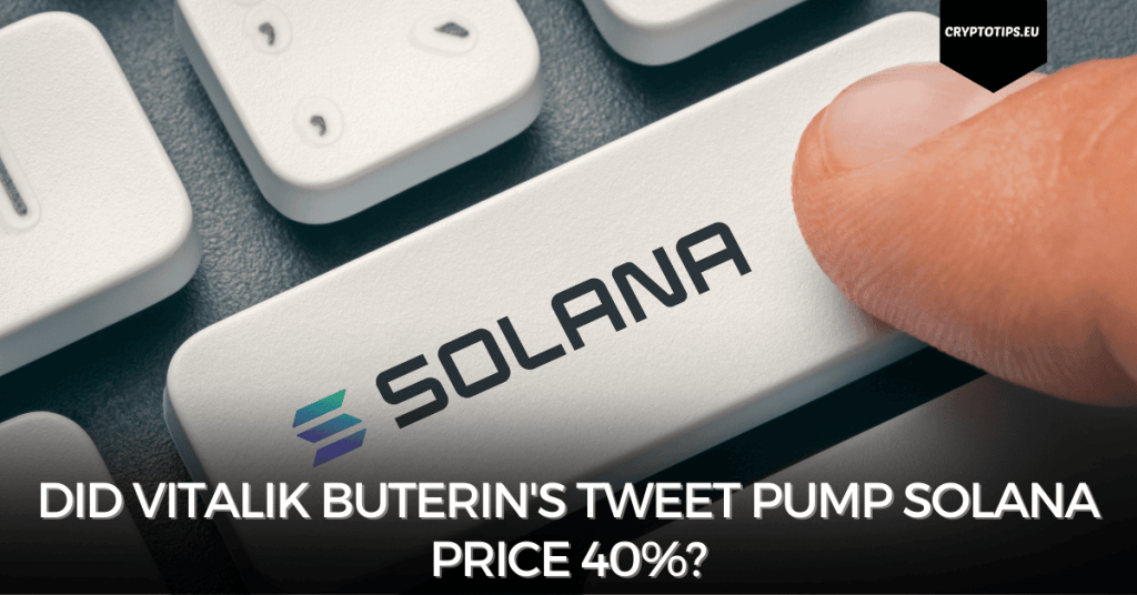 Did Vitalik Buterin's Tweet Pump Solana Price 40%?