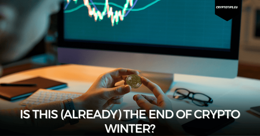 Is this (already) the end of crypto winter?