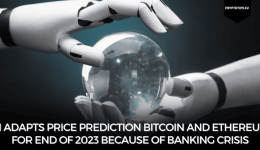 AI adapts price prediction Bitcoin and Ethereum for end of 2023 because of banking crisis