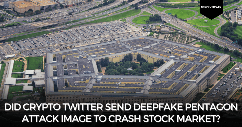 Did Crypto Twitter send deepfake Pentagon attack image to crash stock market?