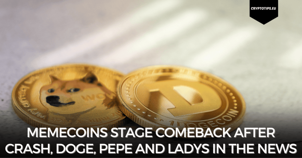 Memecoins stage comeback after crash, Doge, Pepe and Ladys in the news